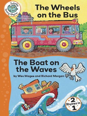 cover image of The Wheels on the Bus and The Boat on the Waves